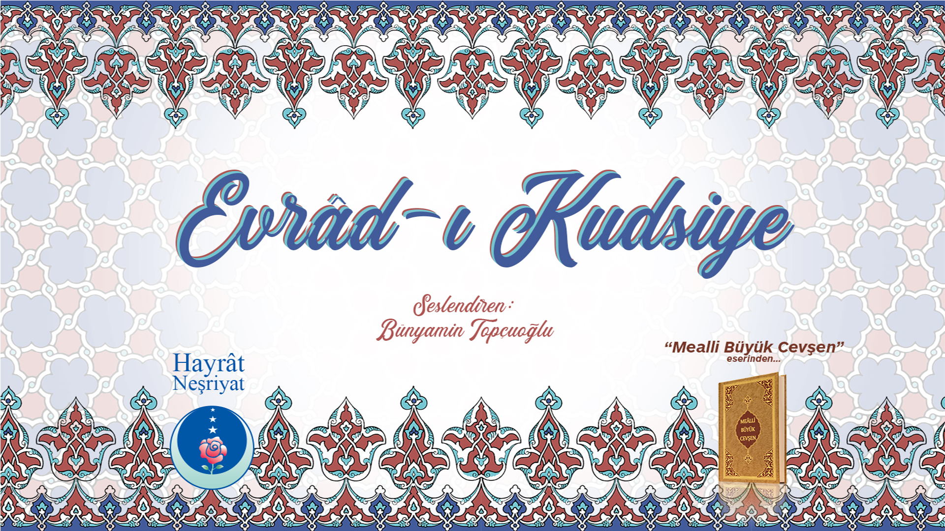 Evrâd-ı Kudsiye